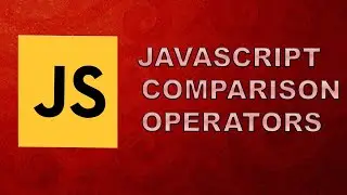 Leaving Cert JavaScript Computer Science Comparison Operators JavaScript Crash Course #7