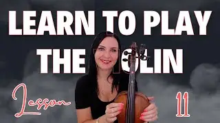 LEARN THE VIOLIN IN 25 BITESIZE LESSONS - LESSON 11