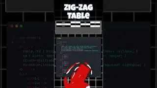 Zig-Zag Table | Web Tech | 