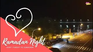 Night in Ramadan - Maldives