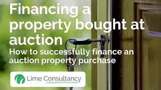 Auction Finance - Financing a property purchased at auction