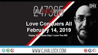 Daily Hustle Report • February 14, 2019 (Happy Valentines Day)
