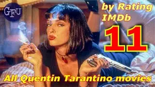 All Quentin Tarantino Movies by Rating IMDb #movie