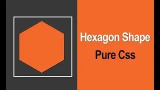 Css Shapes - Hexagon Shape Using After | Before In Css