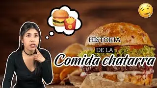La COMIDA CHATARRA 🌮 y su historia 🍔🍟
