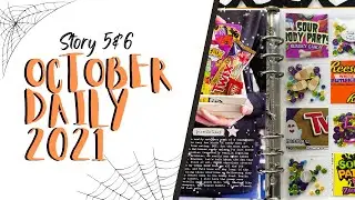 October Daily 2021 | Process Video | Story 5 & 6