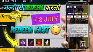7-8July // fire redeem code / redeem code free fire / todays redeem code / redeemm code today fire