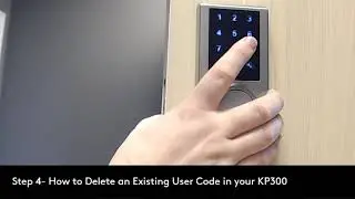 Step 4   How to delete a User Code with your Delaney KP300