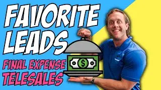 My Favorite Leads For Final Expense Telesales