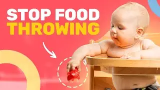 Tips to Stop Your Baby Throwing Food Now! Watch this Video if Your Baby Throws Food on the Floor