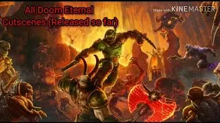 Doom Eternal All cutscenes (Released so far)