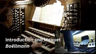 Boëllmann Introduction - Chorale & Menuet