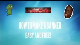 HOW TO MAKE A BANNER WITHOUT PHOTOSHOP! (EASY)