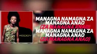 Keddy - Namagna (Official Lyrics Video)