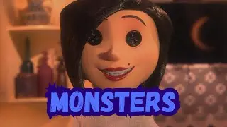 Coraline Tribute - Monsters