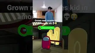 Scaring Kids in Among Us VR