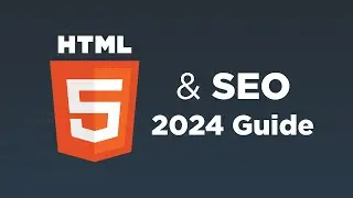 SEO & HTML Guide for 2024