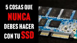 5 cosas que NUNCA debes hacer con tu SSD