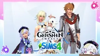 Genshin Impact in the Sims 4 Part 3 extra characters (full stream)