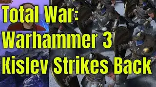 Total War: Warhammer 3 - Kislev Let's Play - Laying Siege
