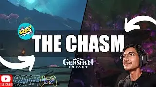 THE CHASM REGION FULL EXPLORE // GENSHIN IMPACT