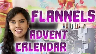 FLANNELS BEAUTY ADVENT CALENDAR 2021 PRICE BREAKDOWN, SPOILERS