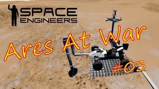 Space Engineers, Ares At War 03. How many times do i have to rebuild this drill. #gameplay #survival
