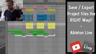 Saving and Exporting Projects in Ableton - The RIGHT way!