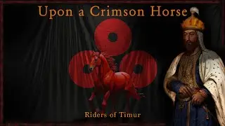 Riders of Timur (Upon a Crimson Horse - Main Theme)