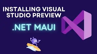 Free .NET MAUI Course 2 | Installing Visual Studio 2022 with .NET MAUI