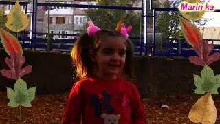 A song about autumn.  Песня про осень. Երգ աշնան մասին: Մարինկա. Marin ka. Марин ка: