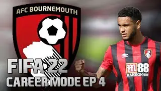 FIFA 22 Bournemouth Career Mode EP4 | JOSH KING AGAINNN!!!