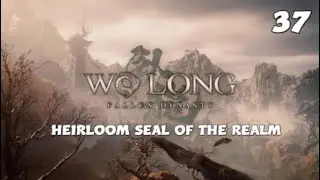 WO LONG FALLEN DYNASTY (HEIRLOOM SEAL OF THE REALM) PART 37 FULL GAME