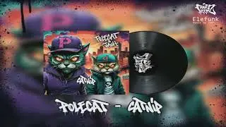 4 - POLECAT - Catnip ( Prod. JAUH )