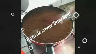 Torta de creme Danette da Vovó Fátima!!!