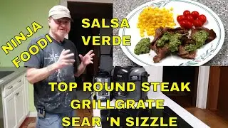 Salsa Verde Top Round Steak SearNSizzle GrillGrate Ninja Foodi