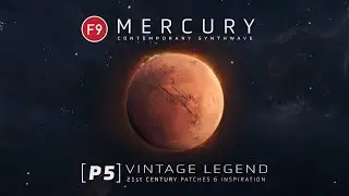 F9 Mercury P5 Explained in Under 2 Minutes. Multisampled Patches for Ableton, Logic, BitWig, Kontakt