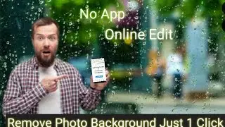 How To Remove Photo Background Just 1 Click