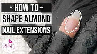 How To Shape Gel Nails Almond