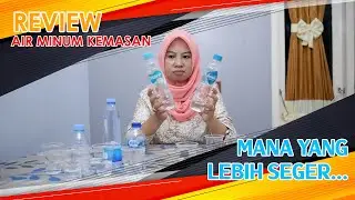 Review Air Minum Kemasan