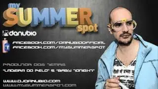 Danubio Ft Edmundo Vieira - Baby Tonight @ My Summer Spot