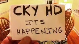 CKY HD ANNOUNCEMENT (Joe Frantz)