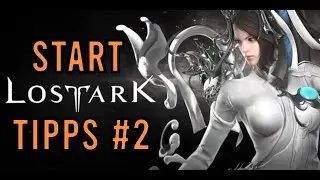 LOST ARK - 12 TIPPS und TRICKS für den RELEASE (TEIL 2)