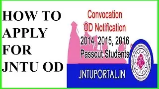 How To Apply For OD in JNTU - B.Tech 2017