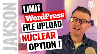Faster Site Speed - Limit WordPress File Size Upload - the Nuclear Option! - WordPress Tutorial 2021