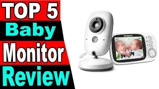 TOP 5 Best Baby Monitor Review 2024