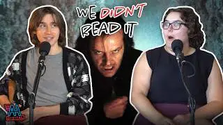 We Didn't Read It - EP 23: The Shining