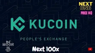Kucoin Exchange is the Next Binance Exchange 100x 10x