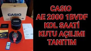 CASIO AE- 2000 W 1BVDF KOL SAATİ KUTU AÇILIMI & TANITIM