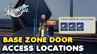 Honkai: Star Rail - Base Zone Locked Door Access Authentication Key Locations